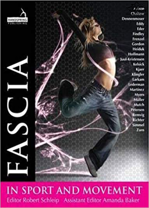Fascia in Sport and Movement 1st Edition Pharmaceutical Press