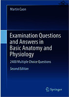Examination Questions and Answers in Basic Anatomy and Physiology 2nd Edition | سوالات و پاسخهای امتحانی در آناتومی پایه و فیزیولوژی 2018