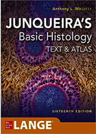 Junqueira's Basic Histology: Text and Atlas, Sixteenth Edition | بافت شناسی جان کوئیرا 2021