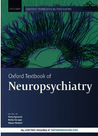 Oxford Textbook of Neuropsychiatry (Oxford Textbooks in Psychiatry)2020