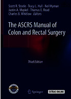 The ASCRS Manual of Colon and Rectal Surgery2019راهنمای جراحی روده بزرگ و رکتوم