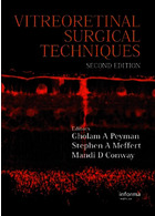 Vitreoretinal Surgical Techniques, Second Edition 2nd Edition2006n, Kindle Edition تکنیک های جراحی ویتروتورینال ، چاپ دوم