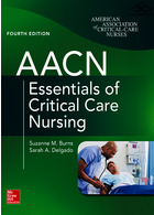 AACN Essentials of Critical Care Nursing, Fourth Editionضروریات AACN پرستاری مراقبتهای ویژه ، ویرایش چهارم