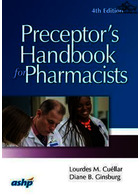دفترچه راهنما برای داروسازان Preceptor’s Handbook for Pharmacists, Fourth Edition