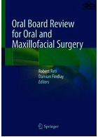 مرور دهان و دندان برای جراحی دهان و فک و صورت 2021 Oral Board Review for Oral and Maxillofacial Surgery