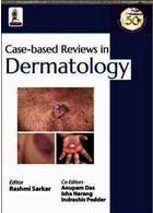 Case-Based Reviews In Dermatology2021بررسی های مبتنی بر مورد در پوست