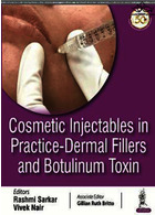 Cosmetic Injectables in Practice: Dermal Fillers and Botulinum Toxinمواد تزریقی آرایشی در عمل: پرکننده های پوستی و سم بوتولینوم