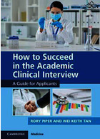 How to Succeed in the Academic Clinical Interview | نحوه موفقیت در مصاحبه بالینی دانشگاهی