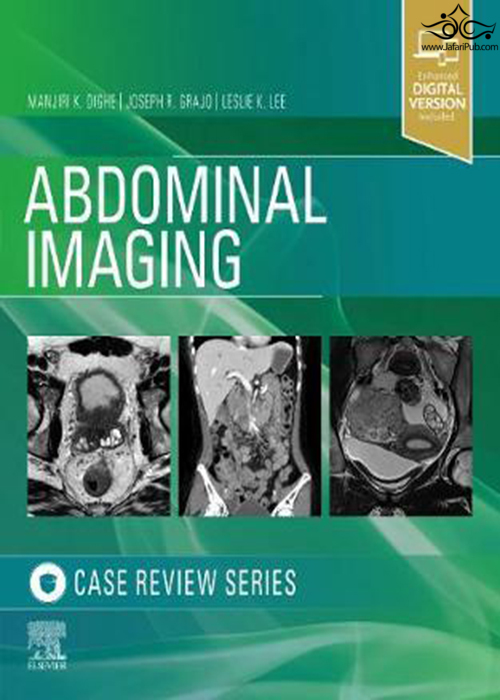 Abdominal Imaging: Case Review Series 1st Edition ELSEVIER