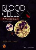 Blood Cells: A Practical Guide2015سلول های خونی: یک راهنمای عملی