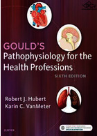 Gould's Pathophysiology for the Health Professions2018, پاتوفیزیولوژی گولد برای حرفه های بهداشتی