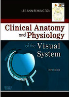 Clinical Anatomy and Physiology of the Visual System2011آناتومی بالینی و فیزیولوژی سیستم بصری