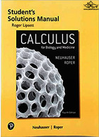 Student Solutions Manual for Calculus for Biology and Medicine2018راهنمای راه حل های دانشجویی برای محاسبات زیست شناسی و پزشکی