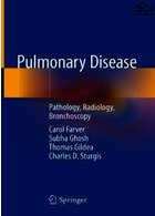 Pulmonary Disease: Pathology, Radiology, Bronchoscopy2020بیماری های ریوی: آسیب شناسی ، رادیولوژی ، برونکوسکوپی