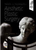 Trends and Techniques in Aesthetic Plastic Surgery2021گرایش ها و تکنیک های جراحی زیبایی پلاستیک