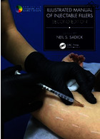 Illustrated Manual of Injectable Fillers (Series in Cosmetic and Laser Therapy) | راهنمای تصویری از پرکننده های تزریقی (سری در لوازم آرایشی و بهداشتی و لیزر)