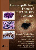 Dermatopathology Primer of Cutaneous Tumorsدرماپاتولوژی تومورهای پوستی