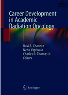 Career Development in Academic Radiation Oncology2021توسعه شغلی در انکولوژی تشعشعی دانشگاهی