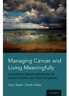 Managing Cancer and Living Meaningfully : An Evidence-Based Intervention for Cancer Patients and Their Caregiversمدیریت سرطان و زندگی معنی دار