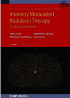 Intensity Modulated Radiation Therapy : A Clinical Overview 2021 | پرتودرمانی تعدیل شده با شدت: مروری بالینی