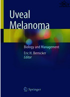 Uveal Melanoma: Biology and Management2021