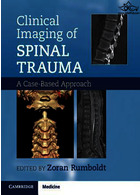 Clinical Imaging of Spinal Trauma 1st Edition2018تصویربرداری بالینی ترومای نخاعی ویرایش اول