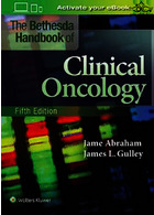 The Bethesda Handbook of Clinical Oncology2019کتابچه راهنمای بتسدا در زمینه سرطان شناسی بالینی