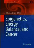 Epigenetics, Energy Balance, and Cancer2016اپی ژنتیک ، تعادل انرژی و سرطان