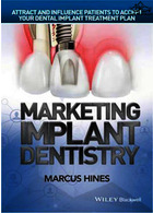 Marketing Implant Dentistry : Attract and Influence Patients to Accept Your Dental Implant Treatment Plan | دندانپزشکی بازاریابی ایمپلنت