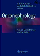 Onconephrology: Cancer, Chemotherapy and the Kidney2015سرطان شناسی ، سرطان ، شیمی درمانی و کلیه