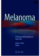Melanoma : A Modern Multidisciplinary Approach2018ملانوم: رویکرد چند رشته ای مدرن
