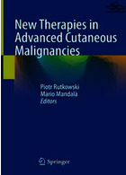 New Therapies in Advanced Cutaneous Malignancies2021درمان های جدید در بدخیمی های پوستی پیشرفته