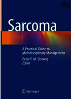 Sarcoma : A Practical Guide to Multidisciplinary Management