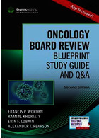 Oncology Board Review : Blueprint Study Guide and Q&Aبررسی هیئت انکولوژی: راهنمای مطالعه طرح و پرسش و پاسخ