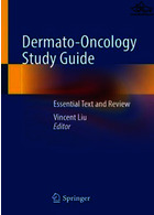 Dermato-Oncology Study Guide : Essential Text and Review2021راهنمای مطالعه درماتو انکولوژی: متن و بررسی ضروری