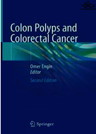 Colon Polyps and Colorectal Cancer  پولیپ های روده بزرگ و سرطان روده بزرگ