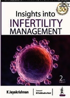 Insights into Infertility Managementبینش در مدیریت ناباروری