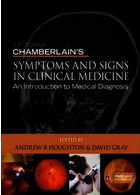 Chamberlain's Symptoms and Signs in Clinical Medicine, An Introduction to Medical Diagnosis | علائم و نشانه های چمبرلین در پزشکی بالینی ، مقدمه ای بر تشخیص پزشکی