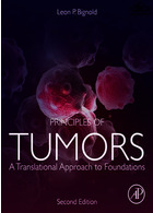 Principles of Tumors : A Translational Approach to Foundations