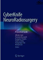 CyberKnife NeuroRadiosurgery : A practical Guide
