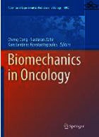 Biomechanics in Oncologyبیومکانیک در سرطان شناسی
