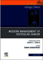 Modern Management of Testicular Cancer: Volume 46-3مدیریت مدرن سرطان بیضه: دوره 46-3