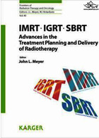 پیشرفت در برنامه ریزی درمان و ارائه پرتودرمانی | IMRT, IGRT, SBRT - Advances in the Treatment Planning and Delivery of Radiotherapy : Now available: 2nd, revised and extended edition (2011) IMRT, IGRT, SBRT