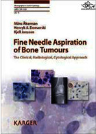 آسپیراسیون سوزنی نازک تومورهای استخوانی | Fine Needle Aspiration of Bone Tumours : The Clinical, Radiological, Cytological Approach2010