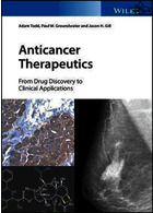 درمان های ضد سرطان | Anticancer Therapeutics : From Drug Discovery to Clinical Applications