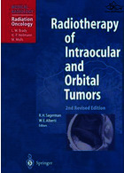 پرتودرمانی تومورهای داخل چشمی و مداری | Radiotherapy of Intraocular and Orbital Tumors