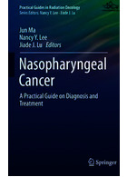 سرطان نازوفارنکس | Nasopharyngeal Cancer : Multidisciplinary Management