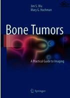 تومورهای استخوانی | Bone Tumors : A Practical Guide to Imaging2012