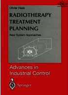 برنامه ریزی درمان رادیوتراپی | Radiotherapy Treatment Planning : New System Approaches