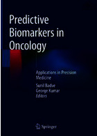 نشانگرهای زیستی پیش بینی کننده در سرطان شناسی | Predictive Biomarkers in Oncology : Applications in Precision Medicine2019